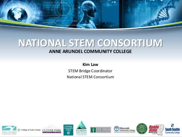 National STEM Consortium TAACCCT Round 2 Kick-Off Presentation